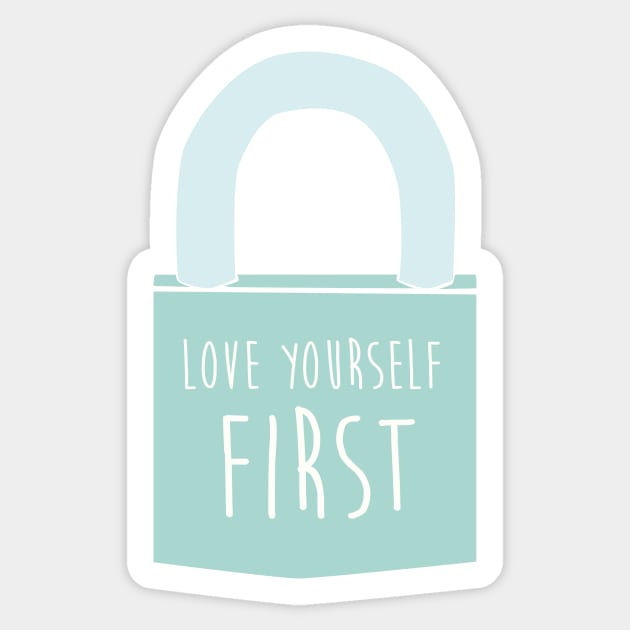 Love yourself first. Sticker by candelanieto